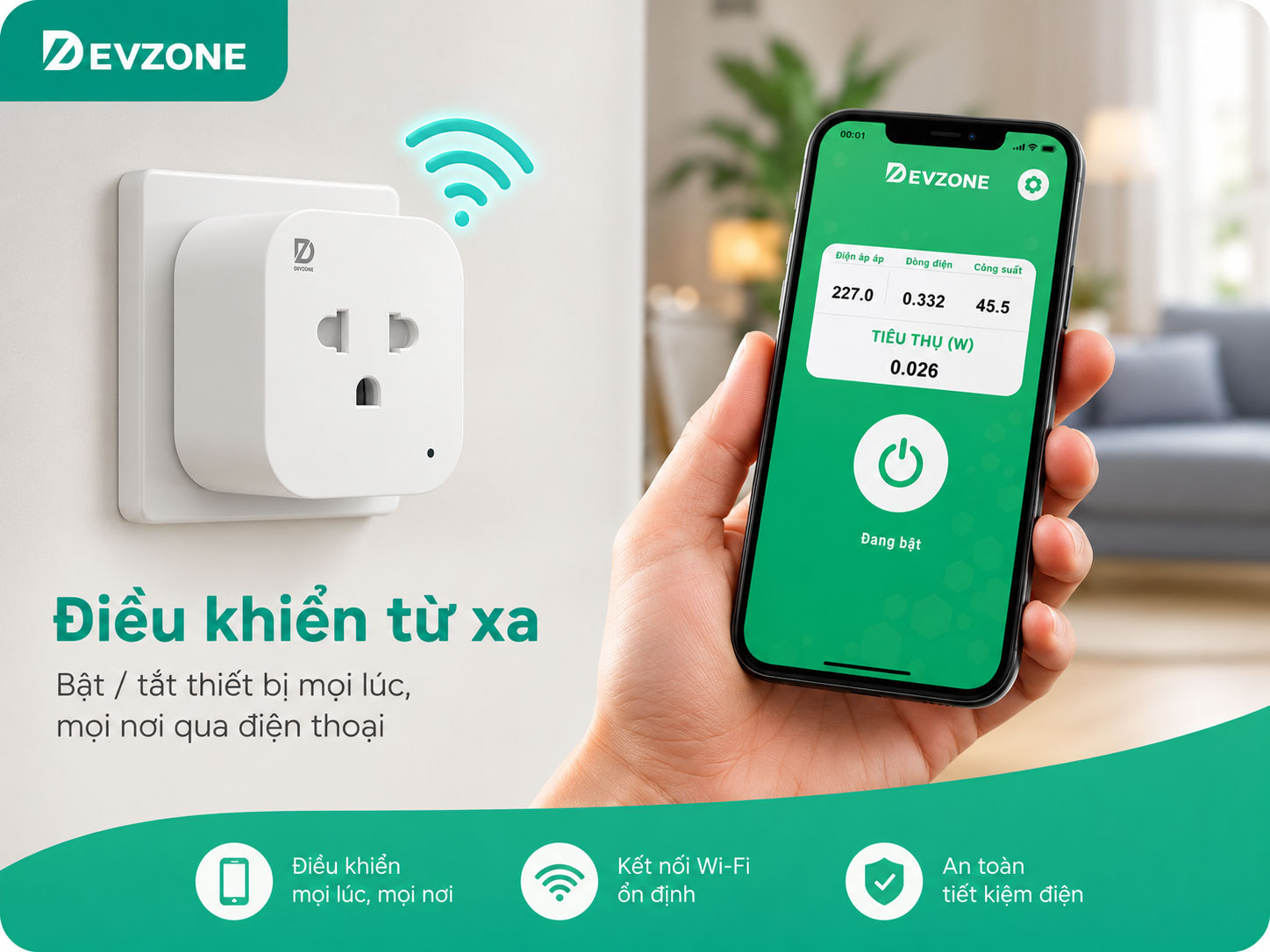 Điều khiển thiết bị điện từ xa qua ứng dụng DEVZONE LIFE